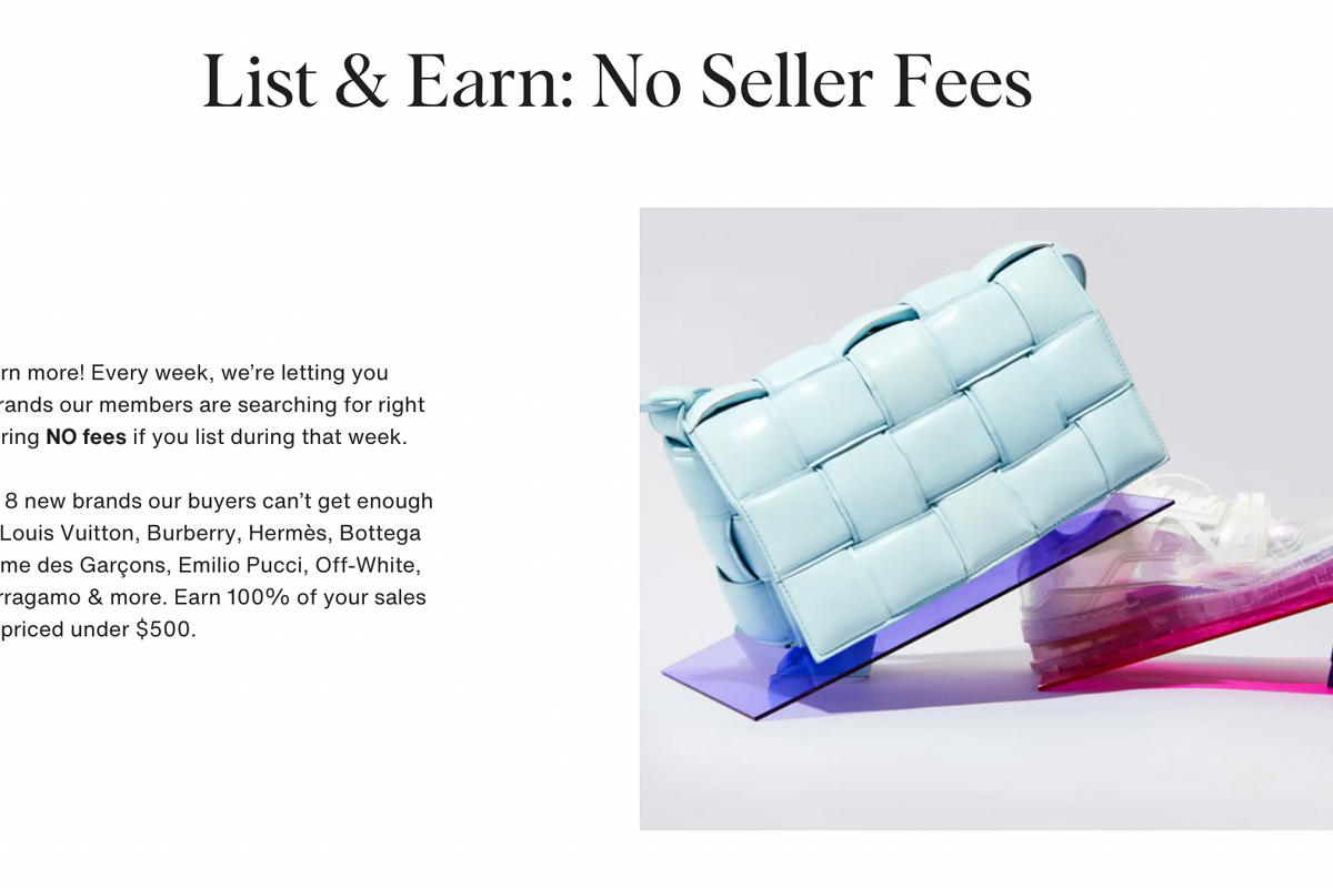 Whenever Consumers are after certain fashion Brands, Vestiaire boosts the supply quickly, offering no sales fees for a short period of time.
